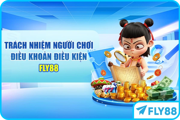 Chính sách về trách nhiệm cùng quyền lợi người chơi